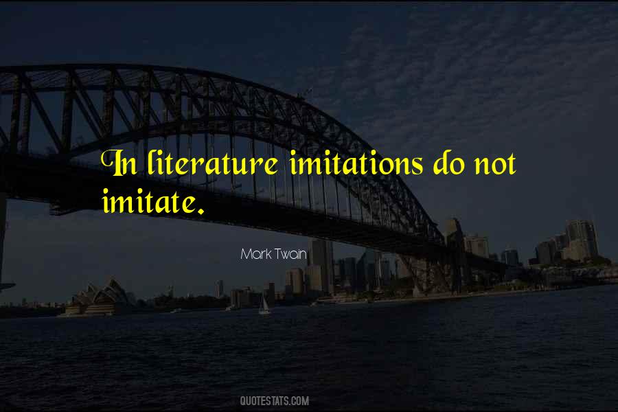 Not Imitate Quotes #855113