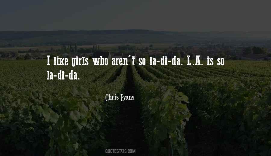 La Di Da Quotes #953935