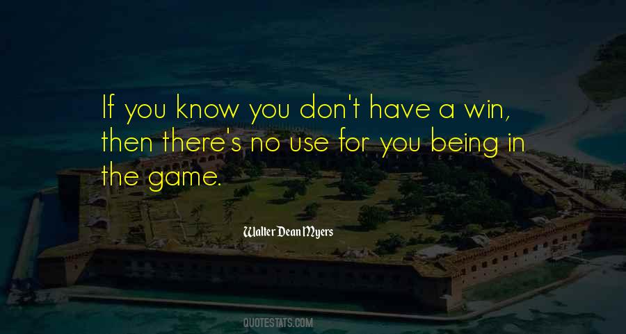 Game Walter Dean Myers Quotes #1151086