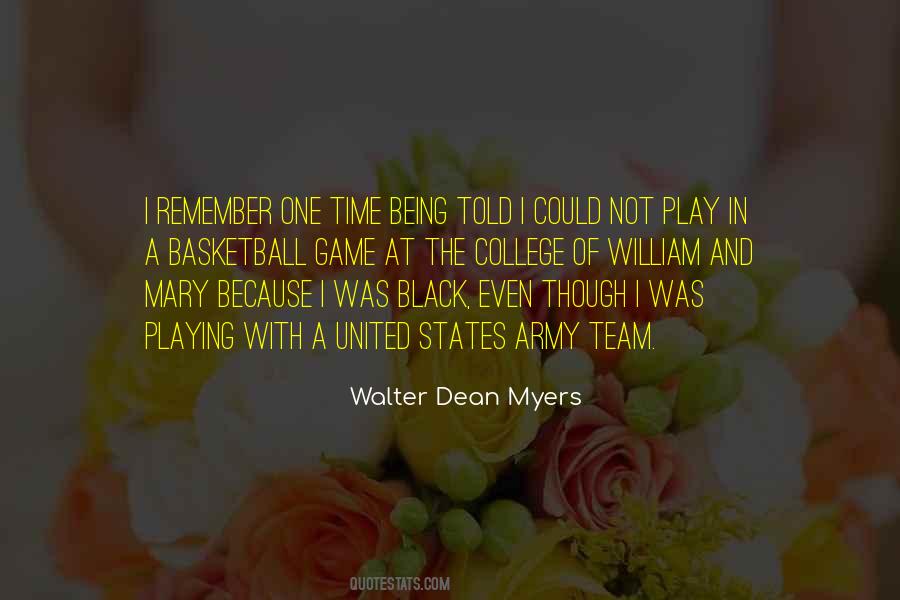 Game Walter Dean Myers Quotes #1224414