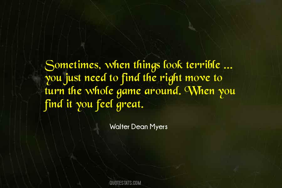 Game Walter Dean Myers Quotes #1250744