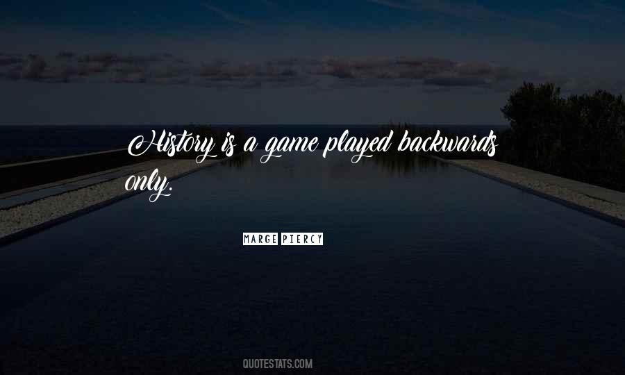 Game Well Played Quotes #149306