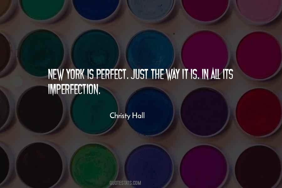 Imperfection Life Quotes #1393624