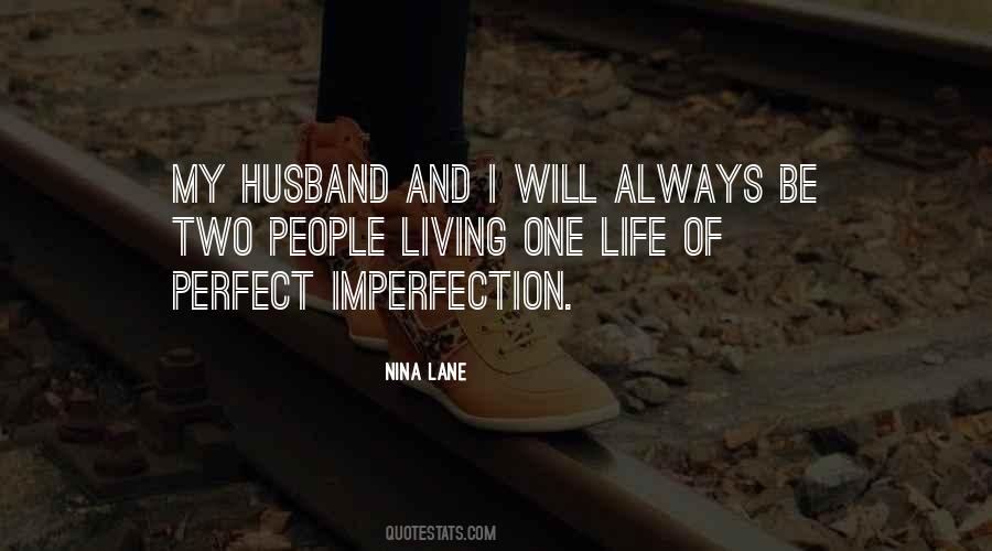 Imperfection Life Quotes #1565238