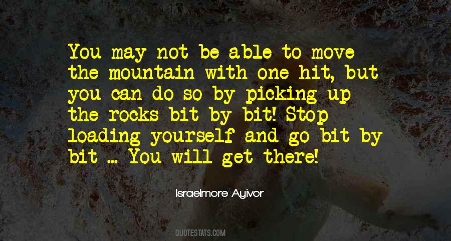 You Will Move Mountains Quotes #1093603