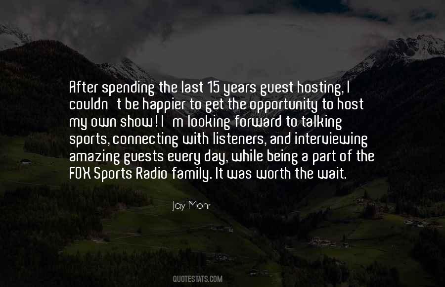 Quotes About Being A Host #1356596