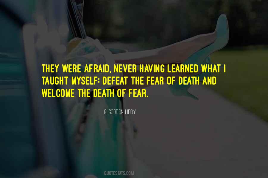 Quotes About The Fear Of Death #1479208