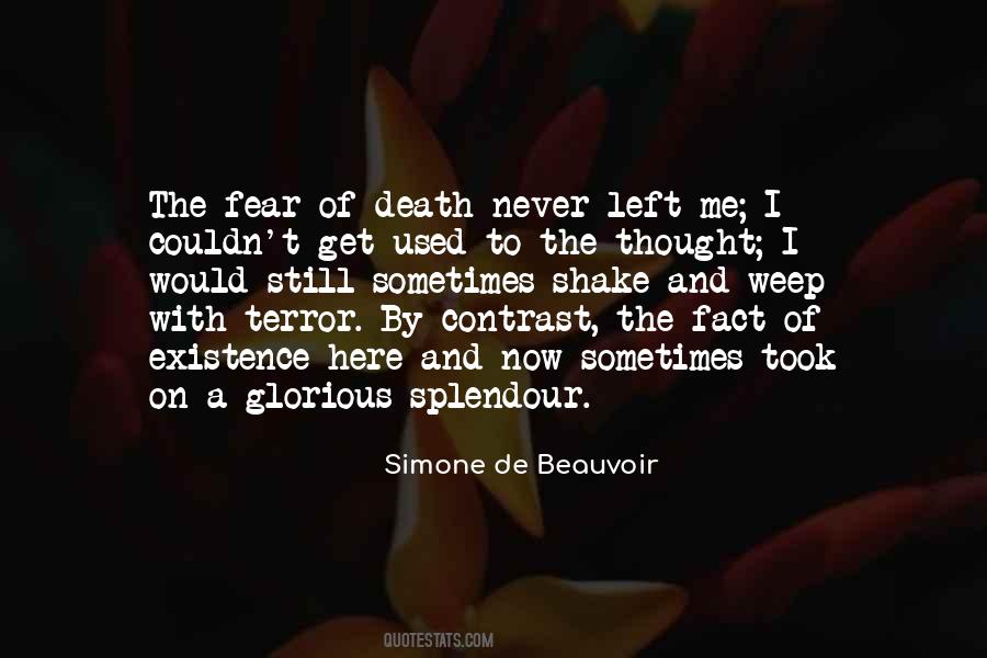 Quotes About The Fear Of Death #420931