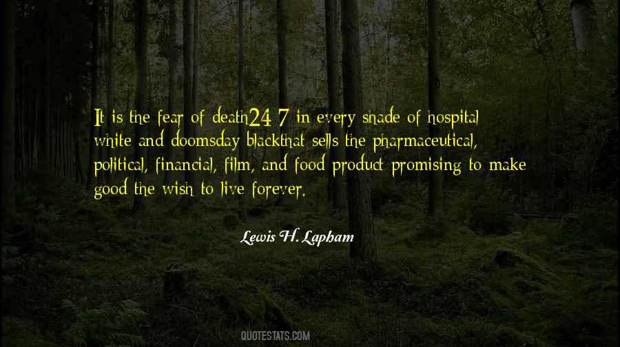Quotes About The Fear Of Death #518076