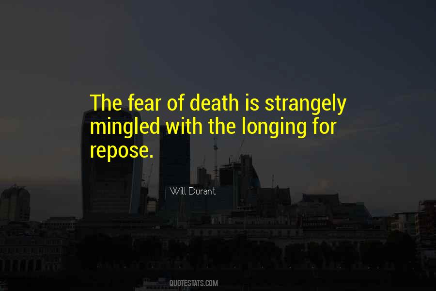 Quotes About The Fear Of Death #617606