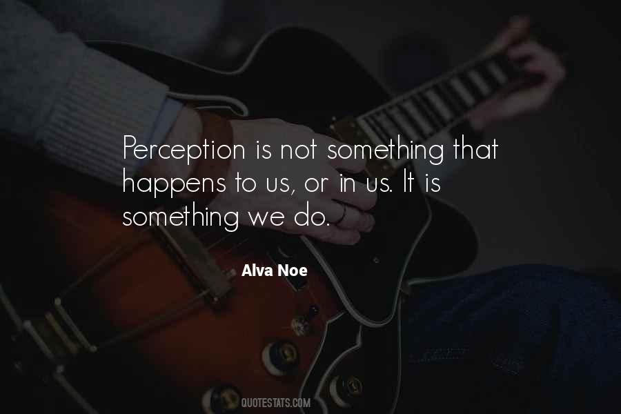 Perception Psychology Quotes #1770422