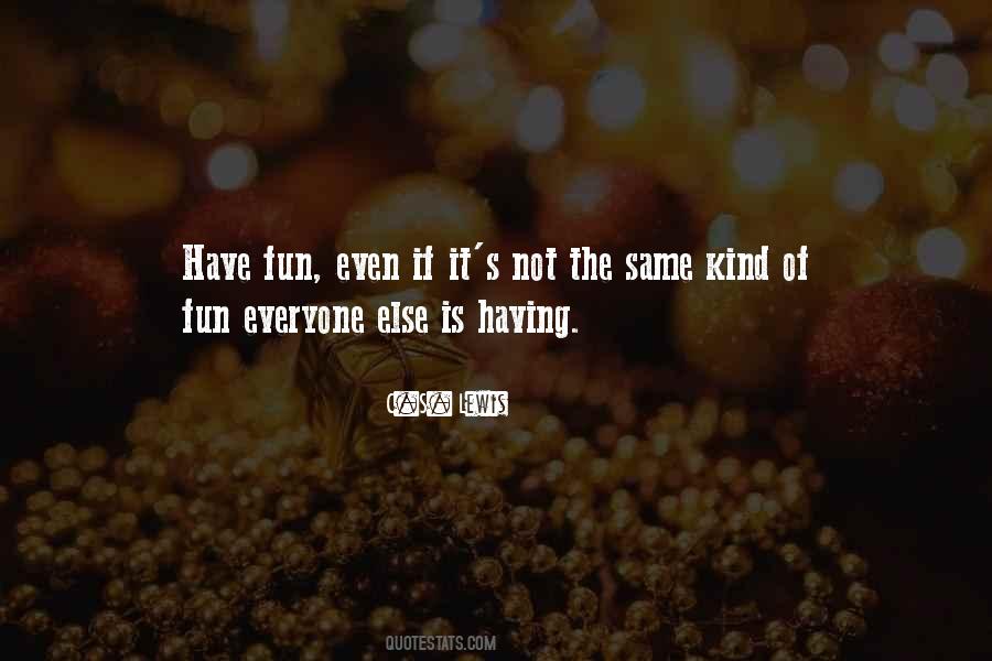 Quotes About Same Kind #1022680