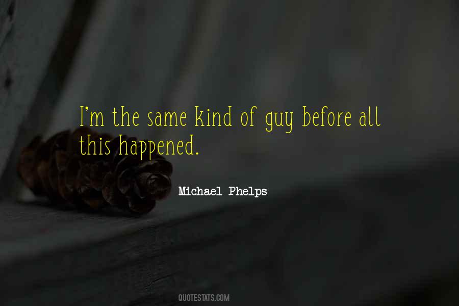 Quotes About Same Kind #1373575