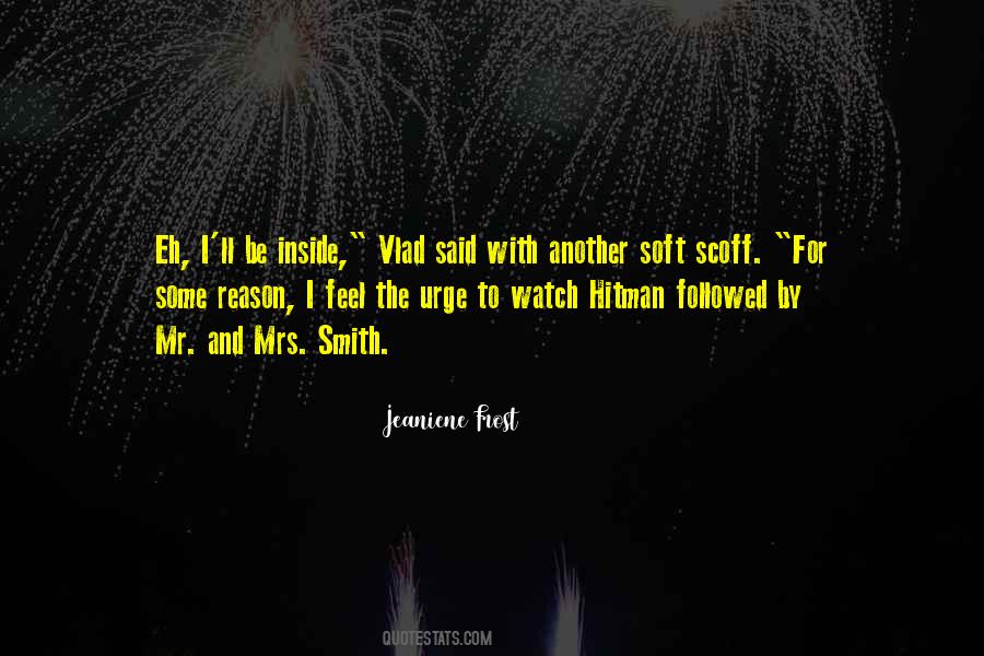 Mr Mrs Smith Quotes #1592928