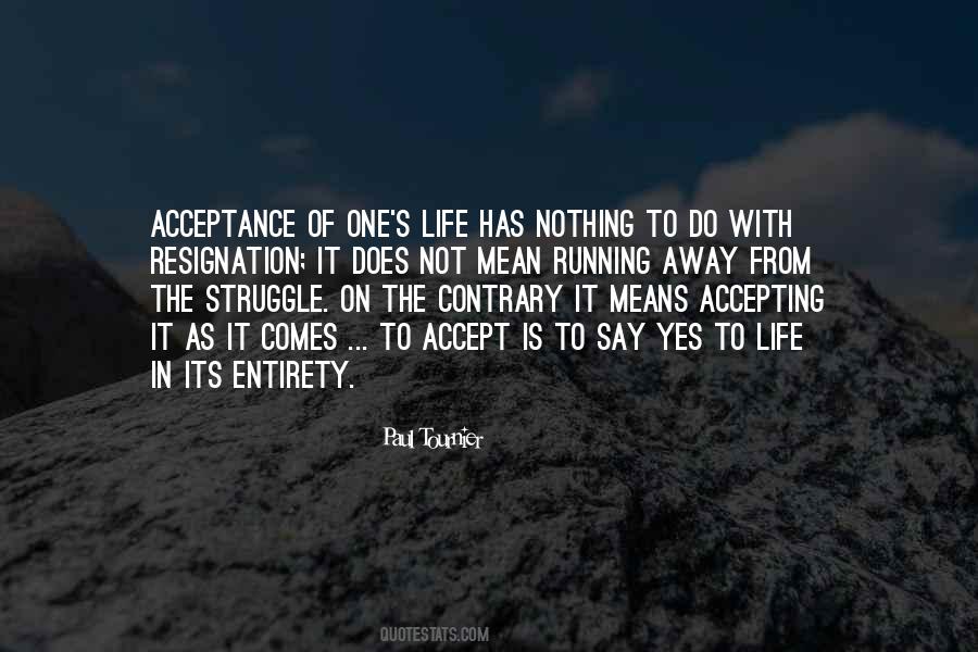 Struggle With Life Quotes #1475416