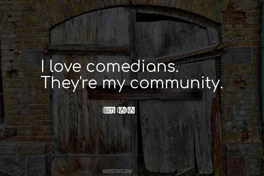 Love Community Quotes #525290
