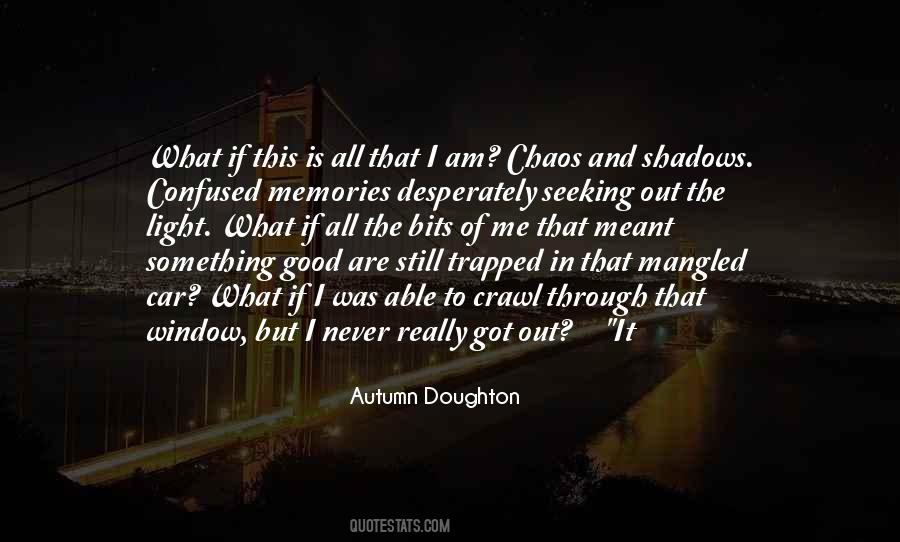 Through Chaos Quotes #797129