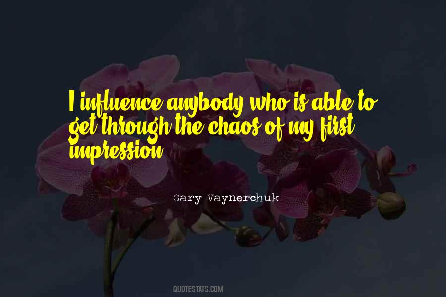 Through Chaos Quotes #827880