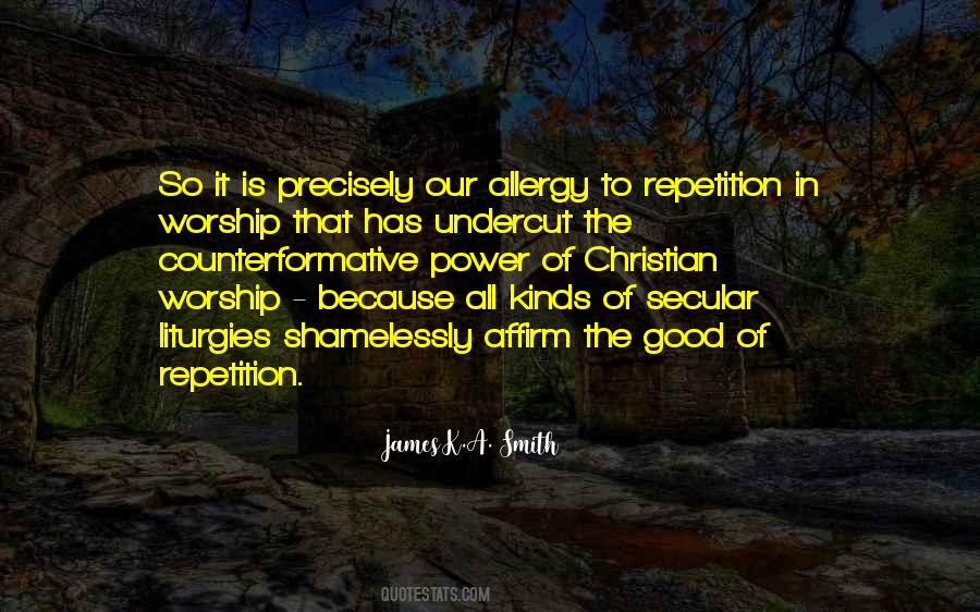 Power Of Repetition Quotes #1598483