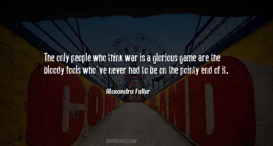 War Will Never End Quotes #1016743