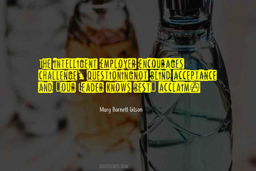 Intelligent Leader Quotes #1362819