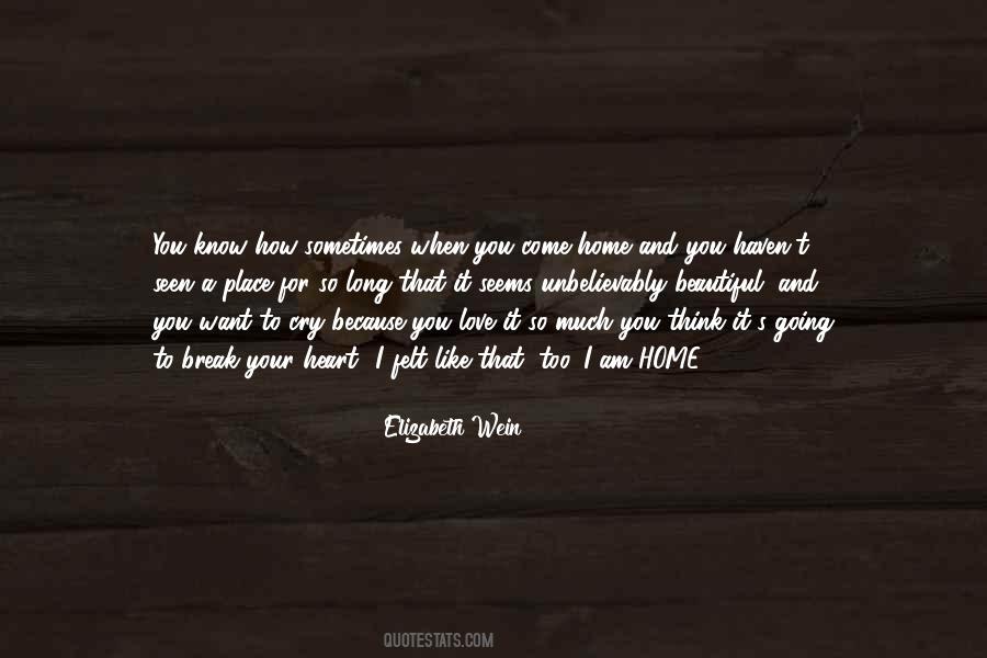 When I Want To Cry Quotes #1276670