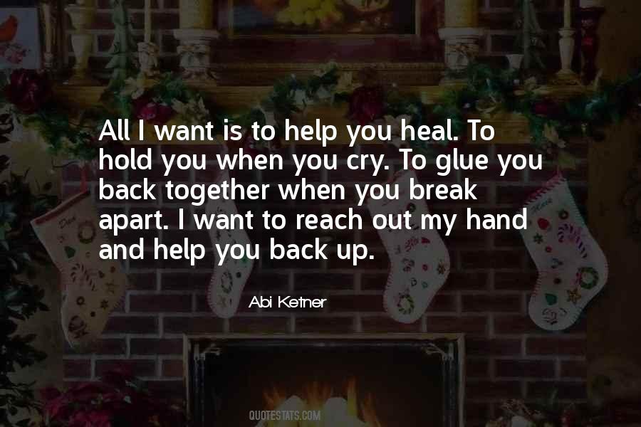 When I Want To Cry Quotes #1832850