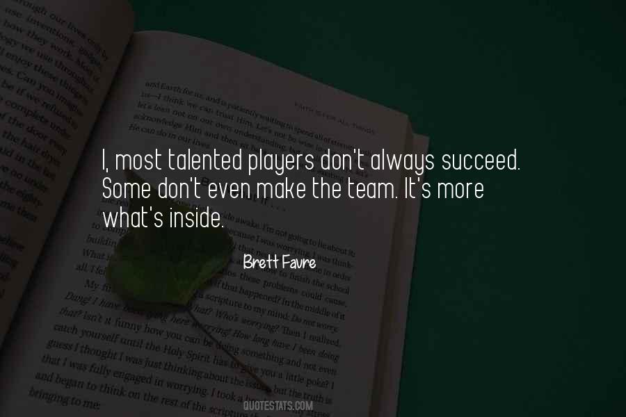 Succeed As A Team Quotes #1289145