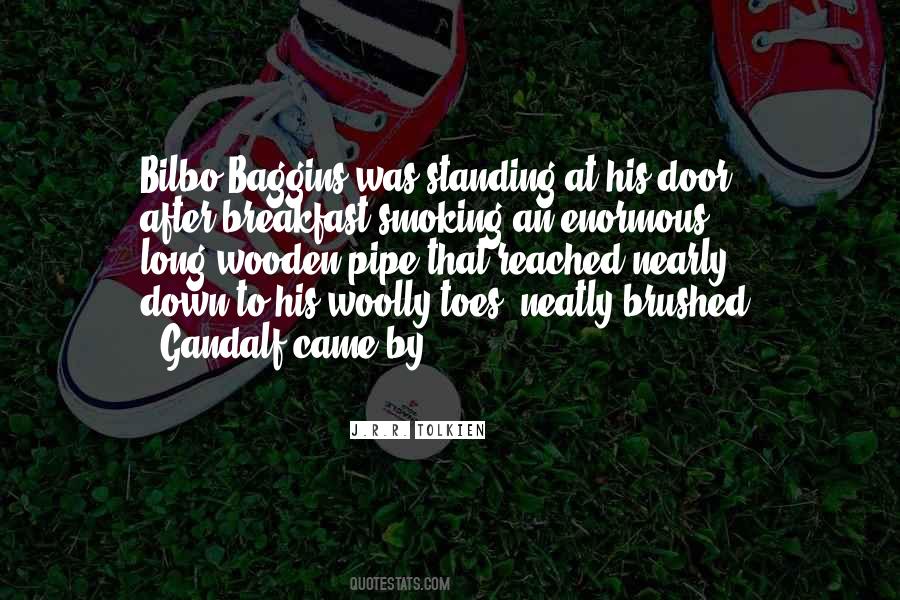 Gandalf Pipe Quotes #1186522