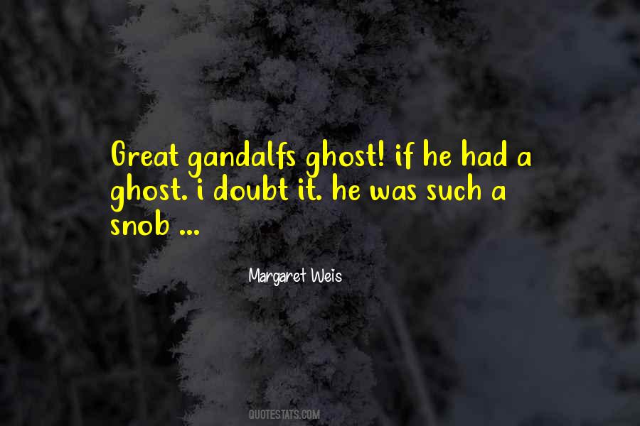 Gandalf's Quotes #70122