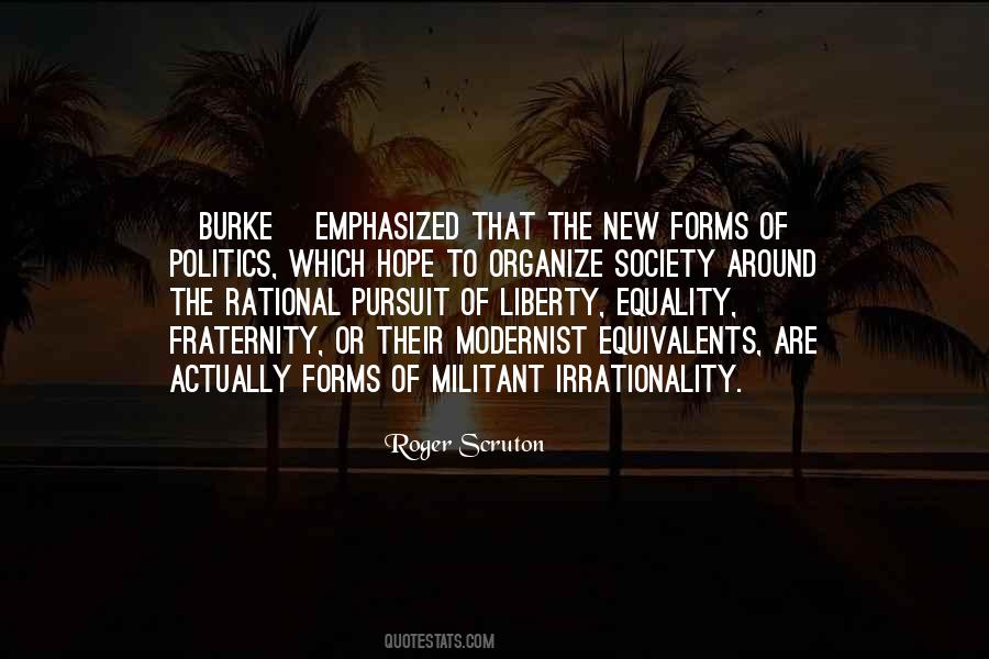 Liberty Equality Fraternity Quotes #469720