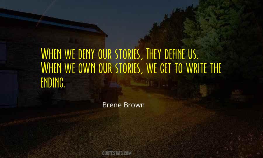 Our Stories Quotes #1233905