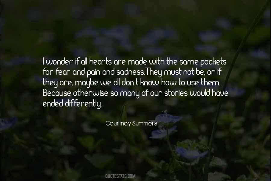 Our Stories Quotes #1252748