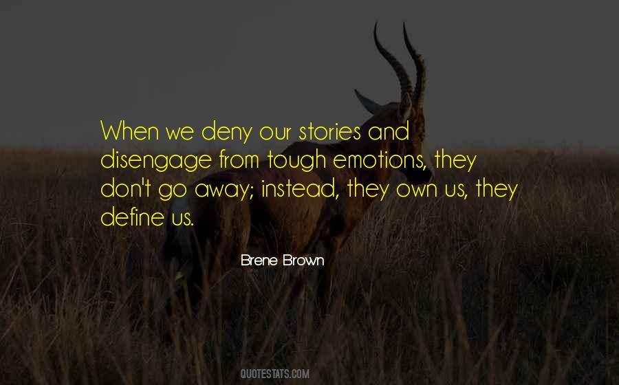 Our Stories Quotes #1351373