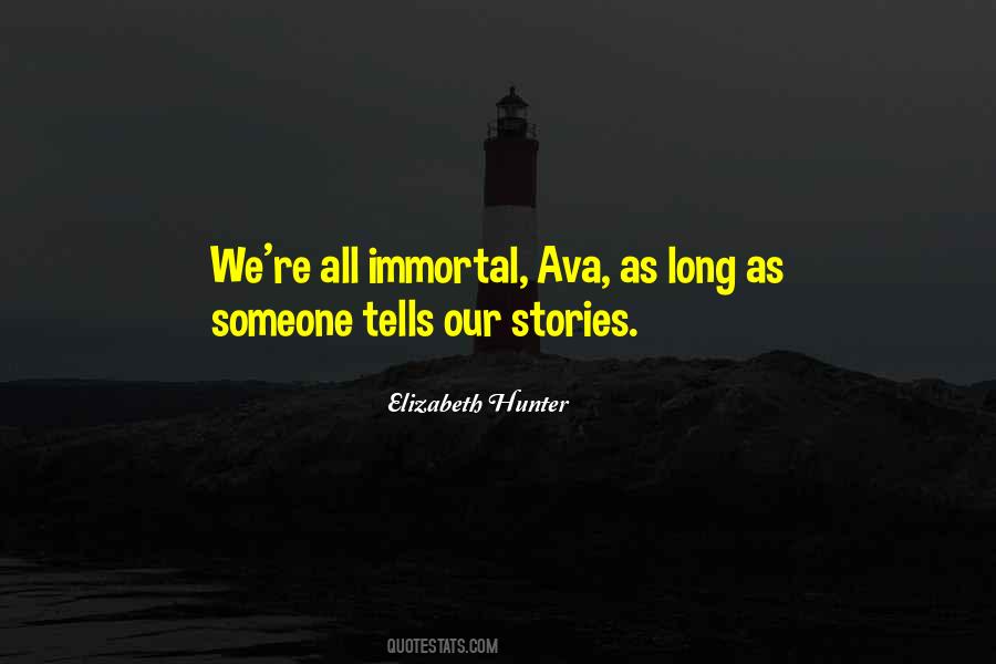 Our Stories Quotes #1453525