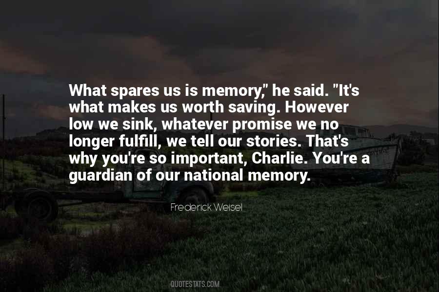 Our Stories Quotes #1489080