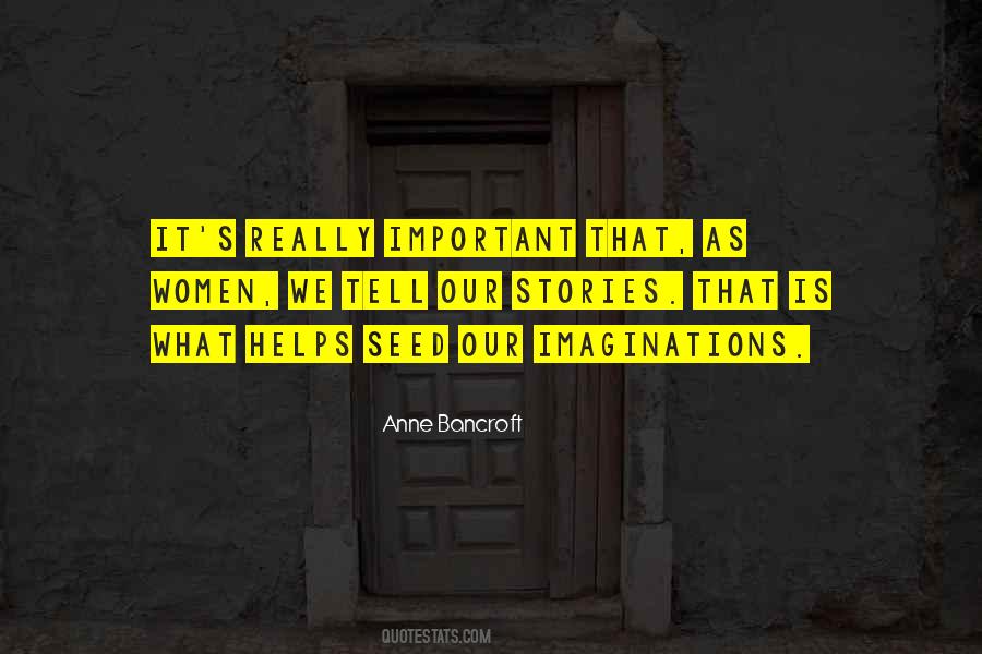 Our Stories Quotes #1492511