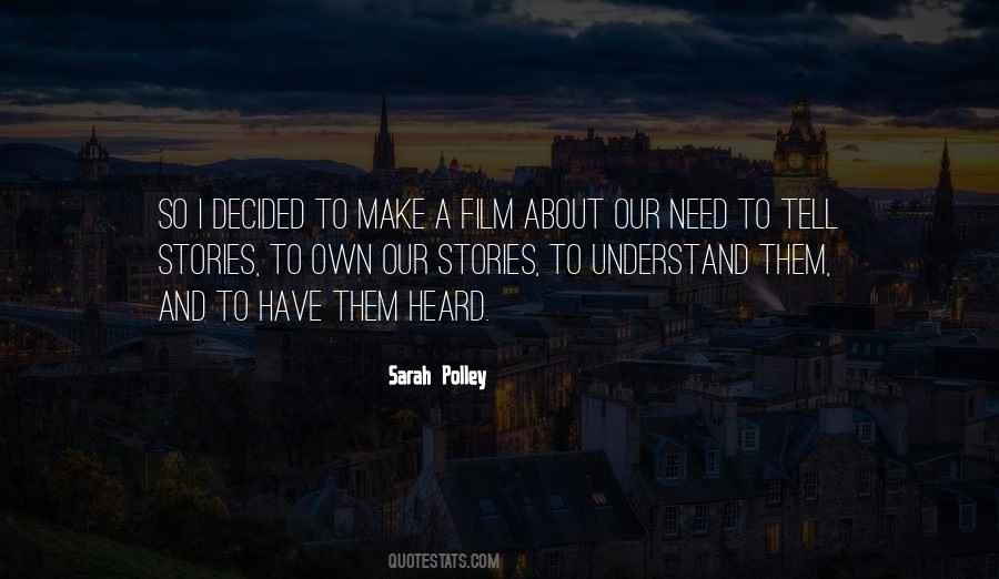 Our Stories Quotes #1564452