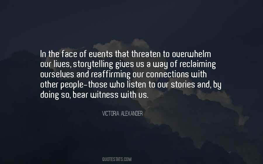Our Stories Quotes #1642588