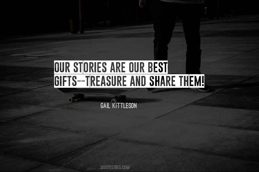 Our Stories Quotes #1649238