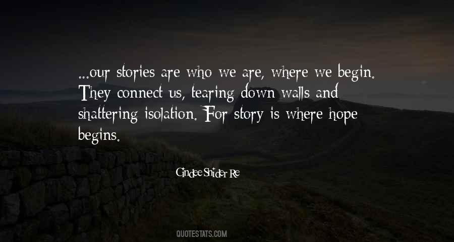Our Stories Quotes #1774870