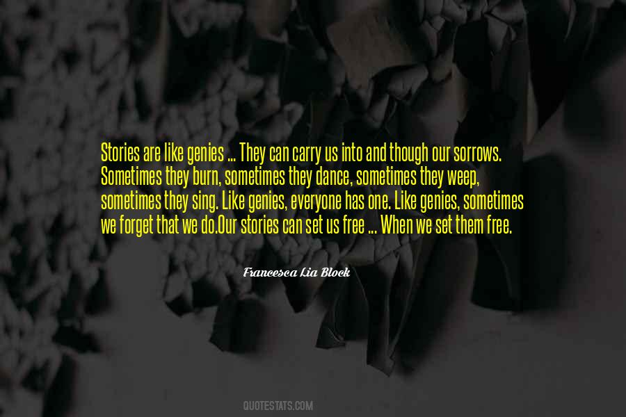 Our Stories Quotes #1807821