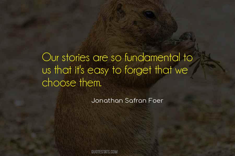 Our Stories Quotes #983447