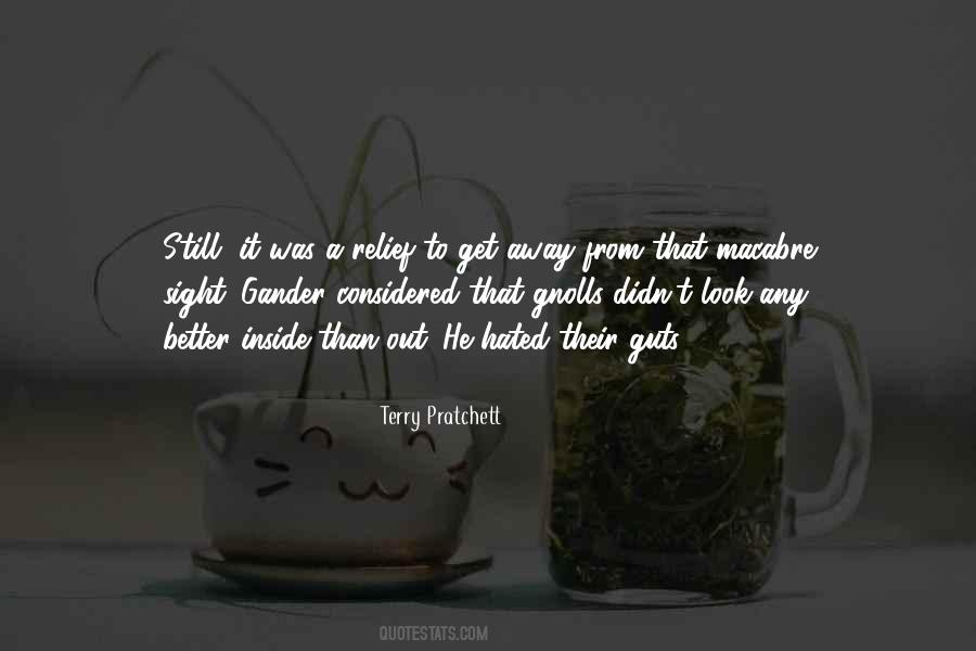 Gander Quotes #1482890