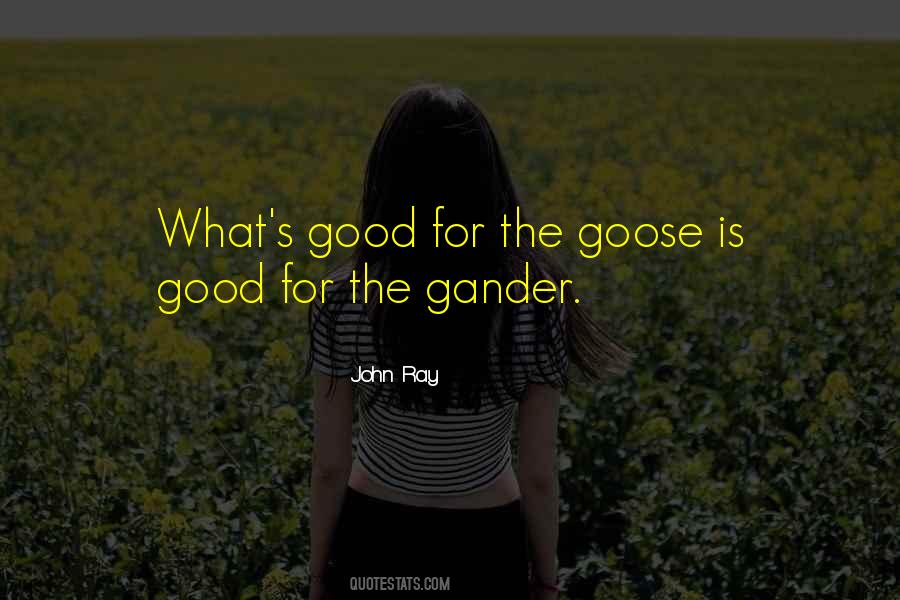 Gander Quotes #1757783