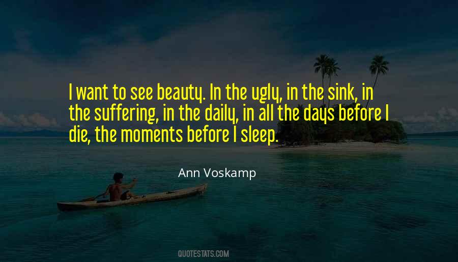 Beauty In The Moment Quotes #1288914