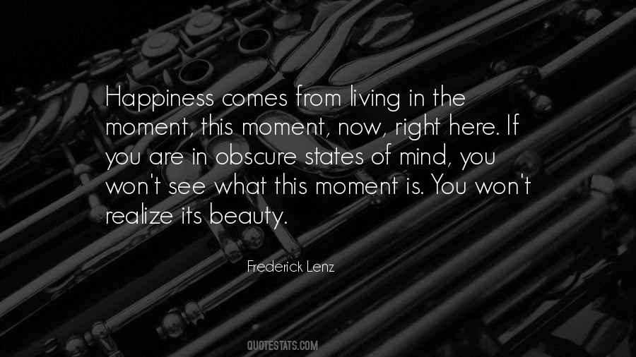 Beauty In The Moment Quotes #1336015