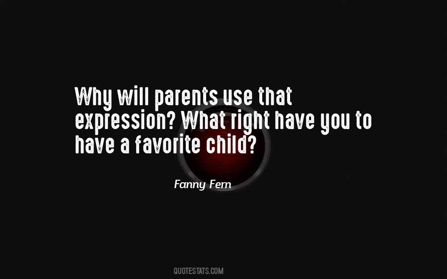 Quotes About The Favorite Child #1309094