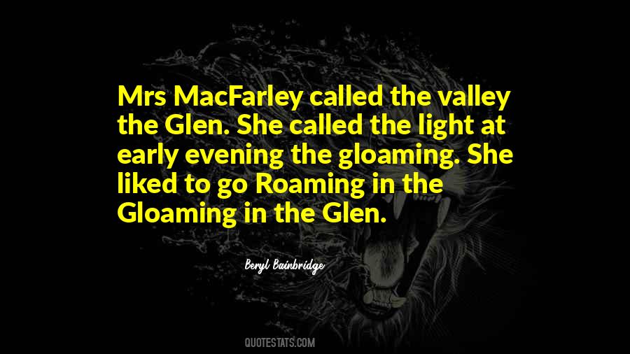 Quotes About Glen #1341520