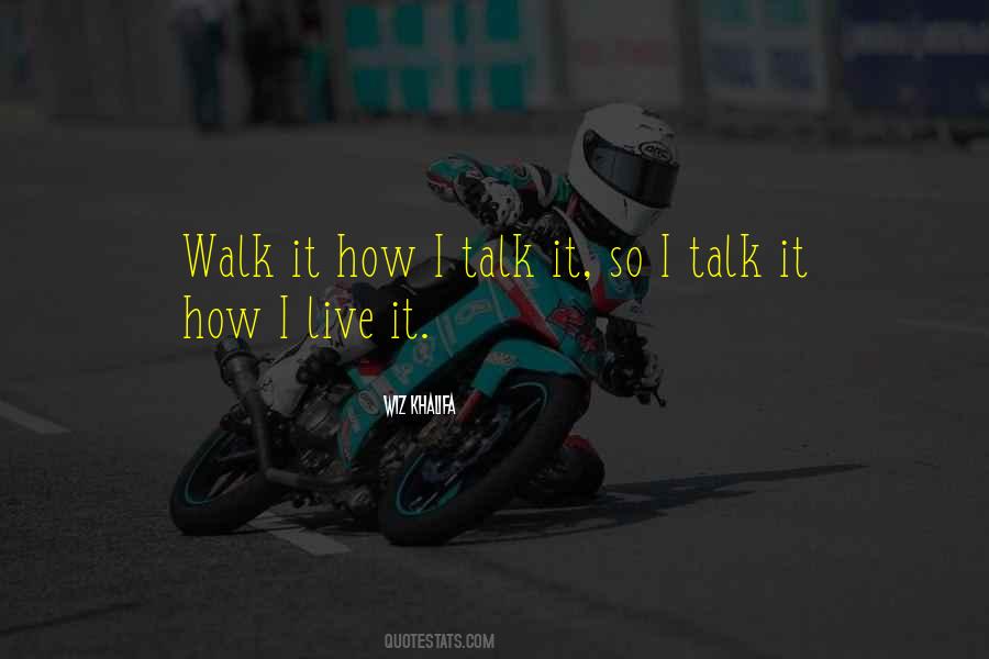 Walk It Quotes #1105979